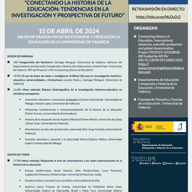 Seminario Conectando la Historia de la Educación: tendencias en la investigación y prospectiva de futuro. Valencia (España) y online. 15 de abril de 2024